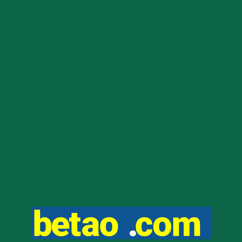 betao .com